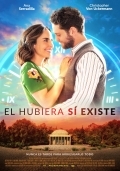 Película El Hubiera Sí Existe