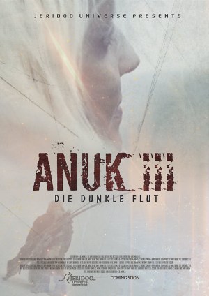 Anuk III - Die Dunkle Flut Anuk III - Die Dunkle Flut