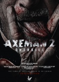 Película Axeman 2: Overkill