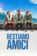 Película Restiamo amici