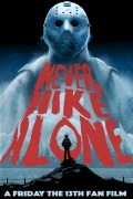 Película Never Hike Alone