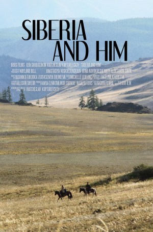 Siberia and Him