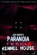 Película Paranoia Tapes 4: Kennel House