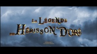 La Légende du Hérisson Doré