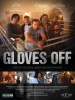 Gloves Off