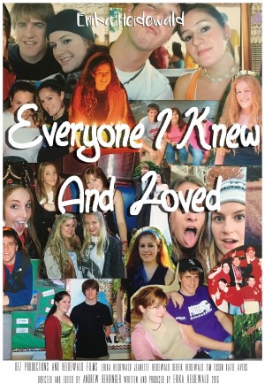 Everyone I Knew and Loved
