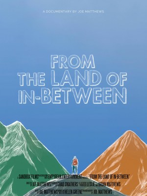 From The Land of In-Between
