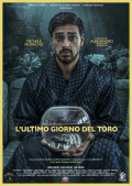 Película L'Ultimo Giorno del Toro