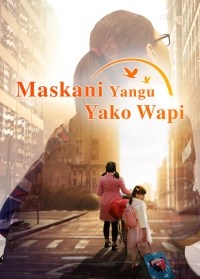 Maskani Yangu Yako Wapi
