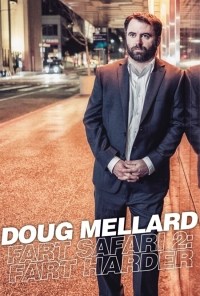 Doug Mellard: Fart Safari 2: Fart Harder