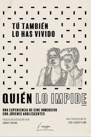 Quién lo impide: Tú también lo has vivido