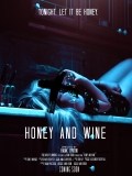 Película Honey and Wine