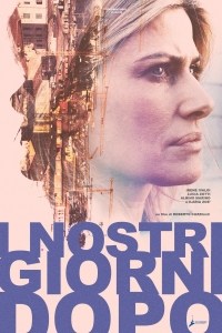 I nostri giorni dopo