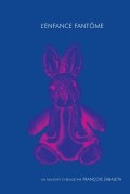 Película L'enfance fantôme