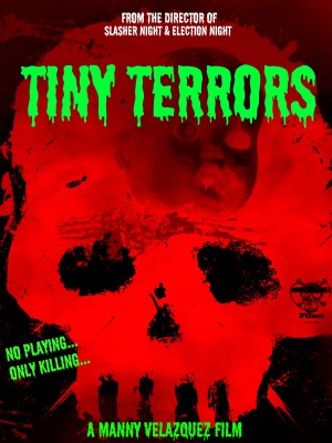 Tiny Terrors