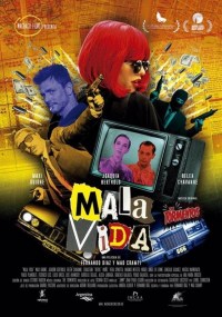 Mala Vida Mala Vida