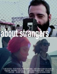 About Strangers: Road Series Volume One About Strangers: Road Series Volume One
