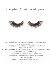 The Glorification of Gwen