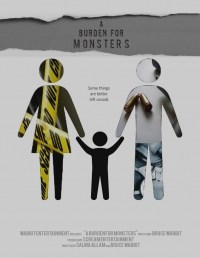 A Burden for Monsters