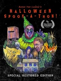 Baron Von Laugho's Halloween Spook-A-Thon! Special Restored Edition