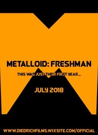 Metalloid: Freshman