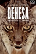 Película Dehesa: The Forest of the Iberian Lynx