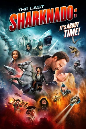 El último Sharknado: Ya era hora