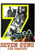 Película Seven Guns for Timothy