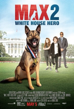 Max 2: El héroe de la Casa Blanca Max 2: El héroe de la Casa Blanca
