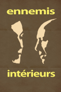 Película Ennemis intérieurs