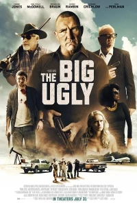 Película The Big Ugly