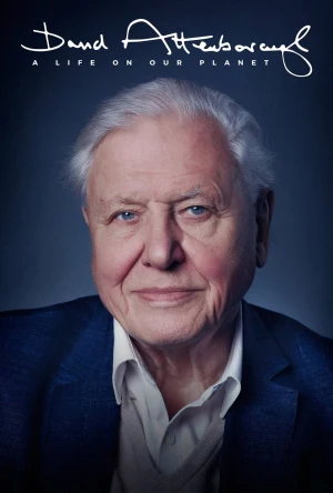 David Attenborough: Una vida en nuestro planeta