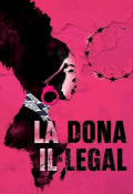 Película La dona il·legal