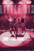 Película Little Mix: LM5-The Tour Film