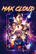 Película The Intergalactic Adventures of Max Cloud