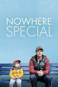 Película Nowhere Special