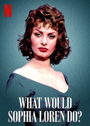 ¿Qué haría Sophia Loren?