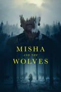 Película Misha and the Wolves