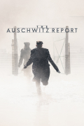 Película The Auschwitz Report