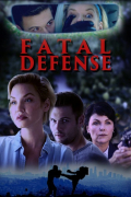 Película Fatal Defense