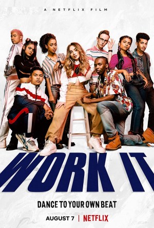 Work it: Al ritmo de los sueños