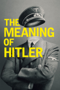 Película The Meaning of Hitler