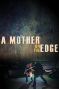 Película A Mother on the Edge
