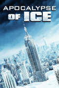 Película Apocalypse of Ice