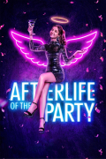 Película Afterlife of the Party