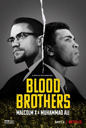 Hermanos de sangre: Malcolm X y Muhammad Ali