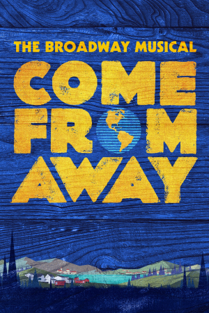 Come from Away: Bienvenidos a Gander Come from Away: Bienvenidos a Gander