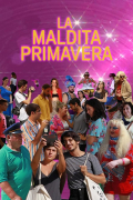 Película La maldita primavera