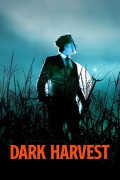 Película Dark Harvest