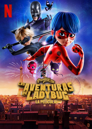 Prodigiosa: Las aventuras de Ladybug - La película